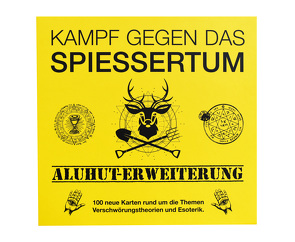 Kampf gegen das Spiessertum – Aluhut Erweiterung