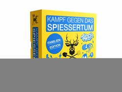 Kampf gegen das Spießertum Familien Edition