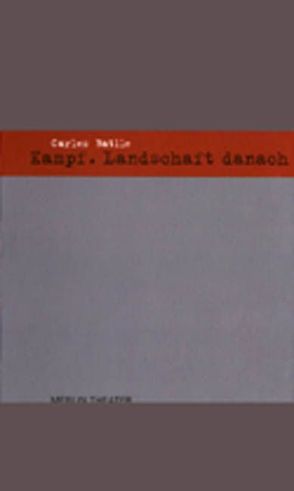 Kampf. Landschaft danach von Batlle,  Carles, Farré,  Maurici;Niklas,  Lea