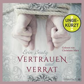 Kampf um Demora 1: Vertrauen und Verrat von Beaty,  Erin, Marx,  Christiane, Schmitz,  Birgit