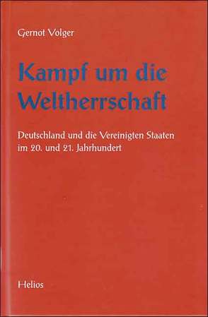 Kampf um die Weltherrschaft von Volger,  Gernot