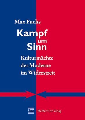 Kampf um Sinn von Fuchs,  Max