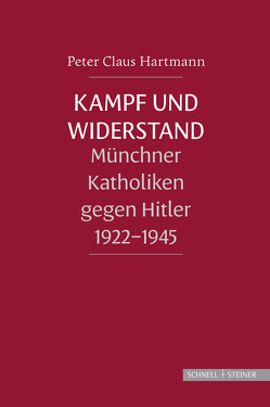 Kampf und Widerstand von Hartmann,  Peter Claus