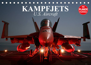 Kampfjets. U.S. Aircraft (Tischkalender 2023 DIN A5 quer) von Stanzer,  Elisabeth