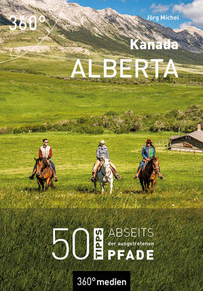 Kanada – Alberta von Michel,  Jörg