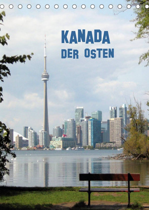 Kanada – Der Osten (Tischkalender 2022 DIN A5 hoch) von Grundhöfer,  Elke