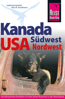 Kanada Südwest / USA Nordwest von Grundmann,  Hans R, Synnatschke,  Isabel