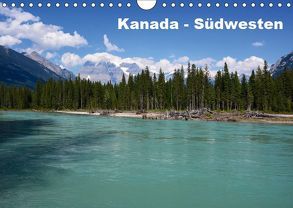 Kanada – Südwesten (Wandkalender 2019 DIN A4 quer) von Amler,  Thomas