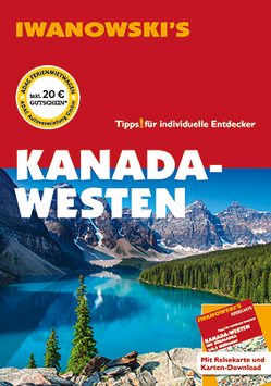 Kanada-Westen – Reiseführer von Iwanowski von Auer,  Kerstin, Srenk,  Andreas