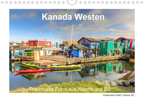 Kanada Westen: Traumhafte Fotos aus Alberta und BC (Wandkalender 2020 DIN A4 quer) von Geering,  Adrian