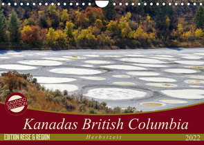 Kanadas British Columbia – Herbstzeit (Wandkalender 2022 DIN A4 quer) von Flori0