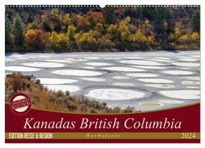 Kanadas British Columbia – Herbstzeit (Wandkalender 2024 DIN A2 quer), CALVENDO Monatskalender von Flori0,  Flori0