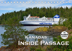 Kanadas Inside Passage (Tischkalender 2022 DIN A5 quer) von Wilczek,  Dieter-M.