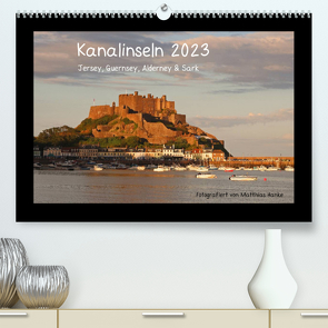 Kanalinseln 2023 (Premium, hochwertiger DIN A2 Wandkalender 2023, Kunstdruck in Hochglanz) von Hanke,  Matthias