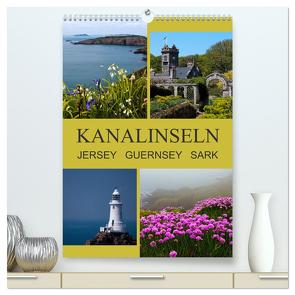 Kanalinseln – Jersey Guernsey Sark (hochwertiger Premium Wandkalender 2024 DIN A2 hoch), Kunstdruck in Hochglanz von ledieS,  Katja