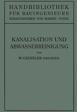 Kanalisation und Abwasserreinigung von Geißler,  Geißler