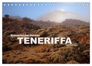 Kanarische Inseln – Teneriffa (Tischkalender 2024 DIN A5 quer), CALVENDO Monatskalender von Schickert,  Peter