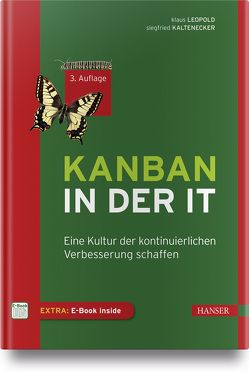 Kanban in der IT von Kaltenecker,  Siegfried, Leopold,  Klaus