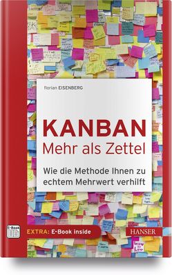 Kanban – mehr als Zettel von Eisenberg,  Florian