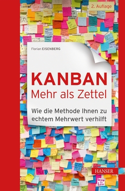 Kanban – mehr als Zettel von Eisenberg,  Florian