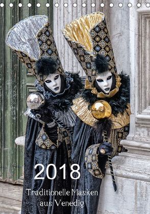 Kaneval in Venedig 2018 (Tischkalender 2018 DIN A5 hoch) von Faltin,  Klaus