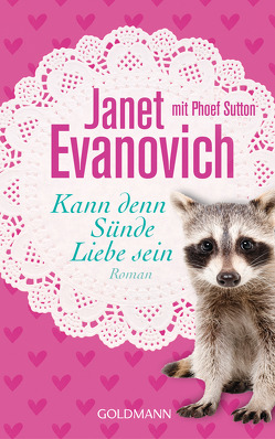 Kann denn Sünde Liebe sein von Evanovich,  Janet, Laszlo,  Ulrike