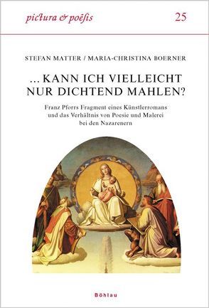 »… kann ich vielleicht nur dichtend mahlen?« von Boerner,  Maria-Christina, Matter,  Stefan