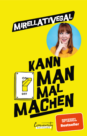 Kann man mal machen von Mirellativegal, Zinner,  Irina