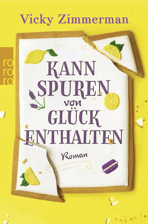 Kann Spuren von Glück enthalten von Ostrop,  Barbara, Zimmerman,  Vicky