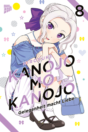 Kanojo mo Kanojo – Gelegenheit mach Liebe 8 von Hiroyuki, Wetherell,  Janine