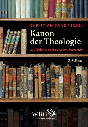 Kanon der Theologie von Danz,  Christian