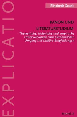 Kanon und Literaturstudium von Stuck,  Elisabeth