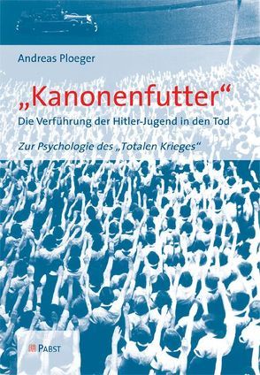 „Kanonenfutter“ von Ploeger,  Andreas