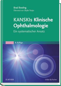 Kanskis Klinische Ophthalmologie von Bowling,  Brad