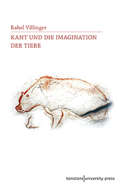 Kant und die Imagination der Tiere von Villinger,  Rahel