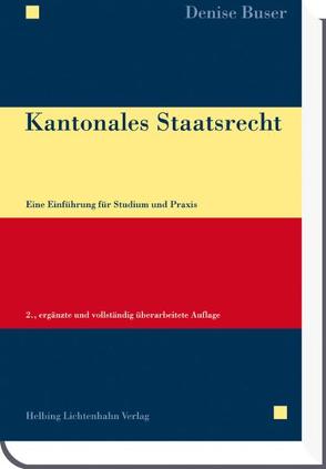 Kantonales Staatsrecht von Buser,  Denise