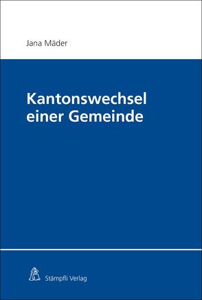 Kantonswechsel einer Gemeinde von Mäder,  Jana