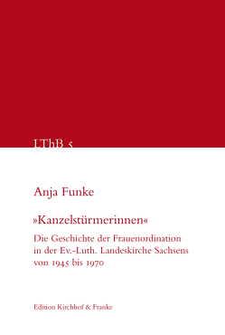 „Kanzelstürmerinnen“ von Funke,  Anja