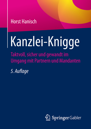 Kanzlei-Knigge von Hanisch,  Horst