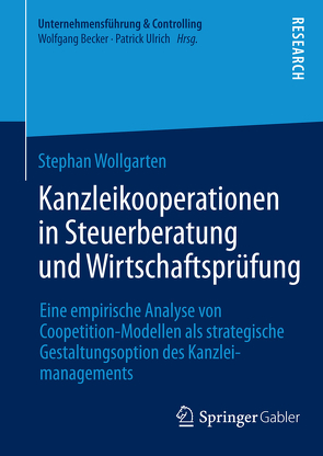 Kanzleikooperationen in Steuerberatung und Wirtschaftsprüfung von Wollgarten,  Stephan