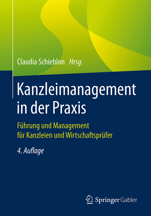 Kanzleimanagement in der Praxis von Schieblon,  Claudia