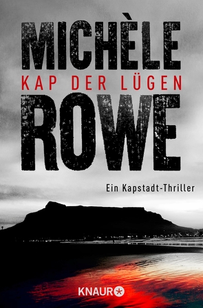 Kap der Lügen von Baisch,  Alexandra, Rowe,  Michèle