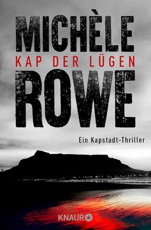 Kap der Lügen von Baisch,  Alexandra, Rowe,  Michèle