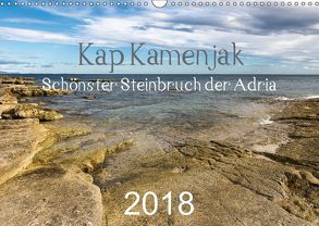 Kap Kamenjak – Schönster Steinbruch der Adria (Wandkalender 2018 DIN A3 quer) von StRom