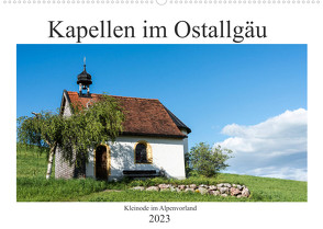 Kapellen im Ostallgäu (Wandkalender 2023 DIN A2 quer) von Foto-FukS