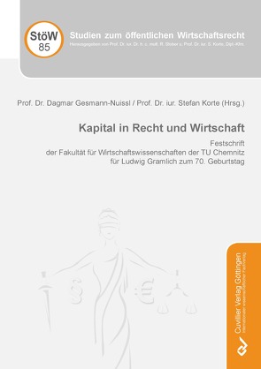 Kapital in Recht und Wirtschaft von Gesmann-Nuissl,  Dagmar, Korte,  Stefan