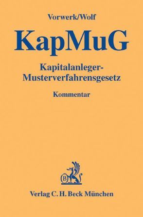 Kapitalanleger-Musterverfahrensgesetz von Fullenkamp,  Josef, Lange,  Sonja, Parigger,  Manfred, Riedel,  Ernst, Vorwerk,  Volkert, Wolf,  Christian