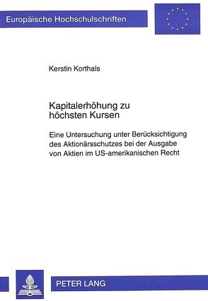 Kapitalerhöhung zu höchsten Kursen von Korthals,  Kerstin