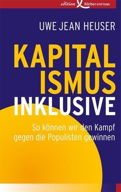 Kapitalismus inklusive von Heuser,  Uwe Jean