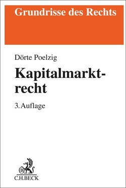 Kapitalmarktrecht von Poelzig,  Dörte